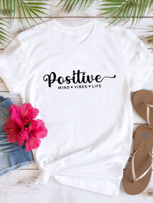 Positive Mind Vibes And Life Tee