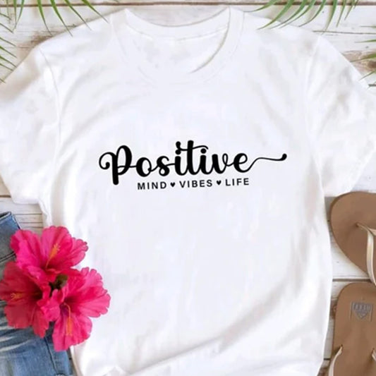 Positive Mind Vibes And Life Tee